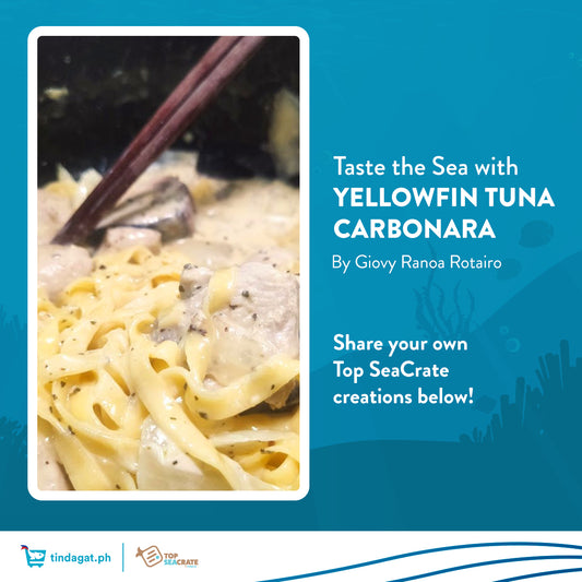 Taste the Sea with YellowFin Tuna Carbonara!