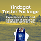 Tindagat Taster Package